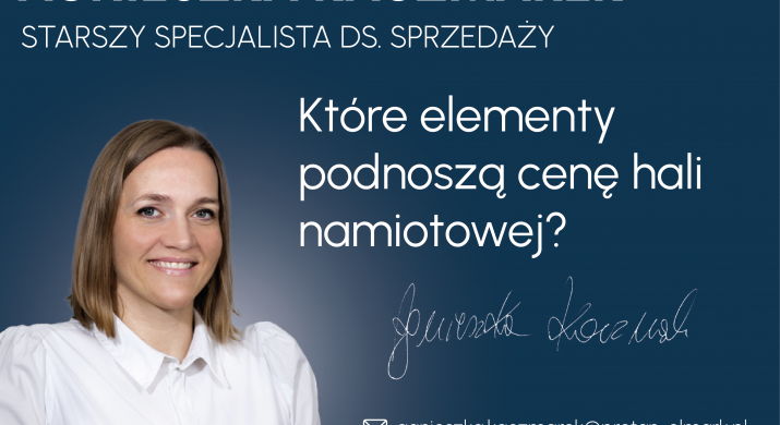 Które elementy podnoszą cenę hali namiotowej?